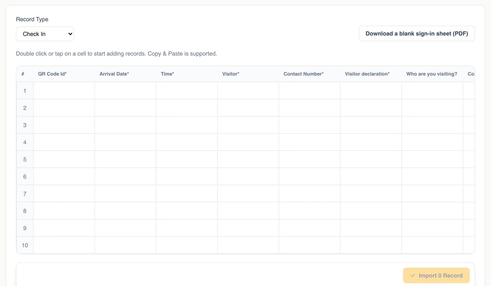 Import Records: a grid with one column per question on the form, and a button to download a blank sign-in sheet